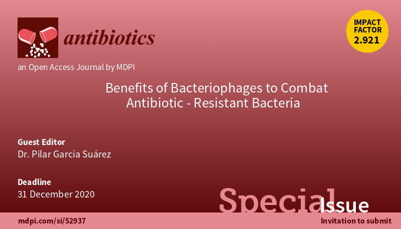 Benefits of Bacteriophages to Combat Antibiotic – Resistant Bacteria