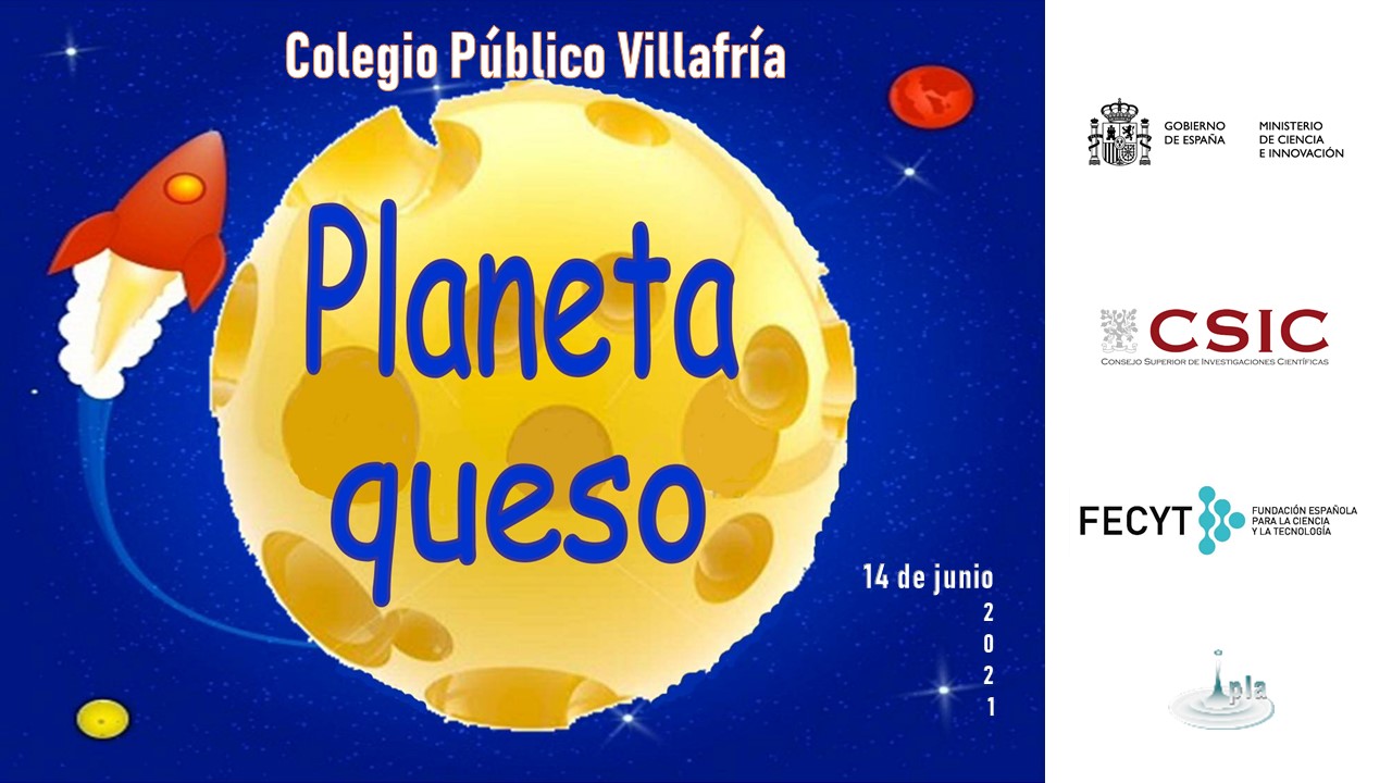 Planeta Queso. En el colegio público Villafría.